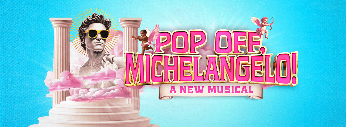 POP OFF, MICHELANGELO!